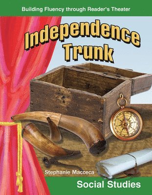 Stephanie Macceca - Independence Trunk, Häftad. Tillgänglighet: Lägg i varukorg