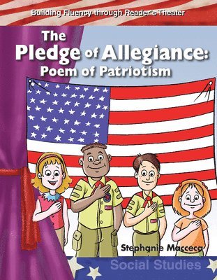 Stephanie Macceca - The Pledge of Allegiance, Häftad. Tillgänglighet: Lägg i varukorg