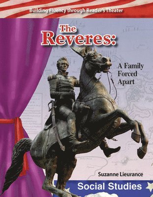 Suzanne Lieurance - The Reveres: A Family Forced Apart, Häftad