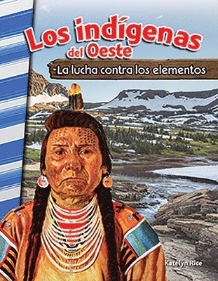 Heather E. Schwartz, Heather Schwartz - Los indígenas del Oeste, Häftad