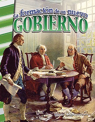 Stephanie Paris - La Formacion de Un Nuevo Gobierno, Häftad