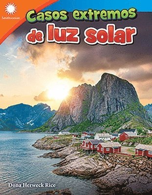Dona Herweck Rice - Casos Extremos de Luz Solar, Häftad
