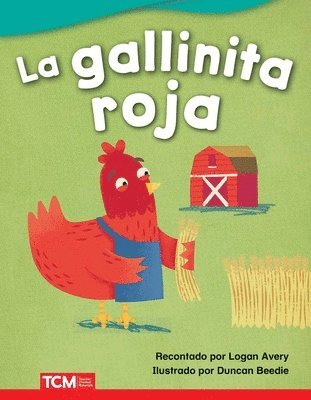 Logan Avery - La gallinita roja, Häftad