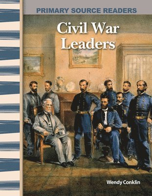 Wendy Conklin - Civil War Leaders, Häftad