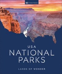 bokomslag USA National Parks: Lands of Wonder