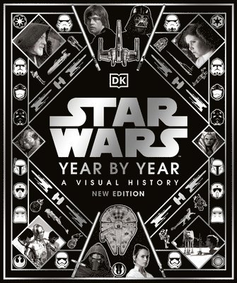 bokomslag Star Wars Year by Year New Edition