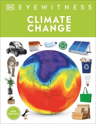 DK, John Woodward, Dk - Eyewitness Climate Change, Inbunden