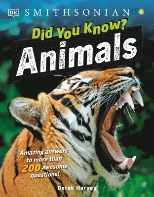 bokomslag Did You Know? Animals: Amazing Answers to More Than 200 Awesome Questions!