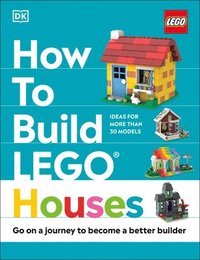 bokomslag How To Build Lego Houses