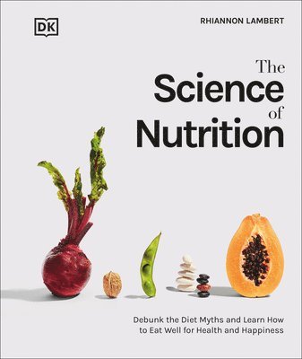 bokomslag Science Of Nutrition