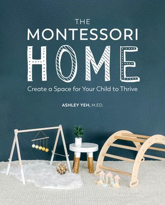 bokomslag The Montessori Home