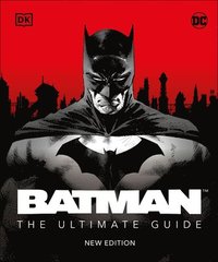 bokomslag Batman the Ultimate Guide New Edition