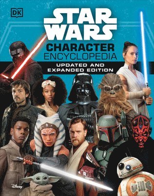 Simon Beecroft, Pablo Hidalgo - Star Wars Character Encyclopedia, Updated and Expanded Edition, Inbunden