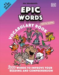 bokomslag Mrs Wordsmith Epic Words Vocabulary Book, Kindergarten & Grades 1-3: 1,000 Words to Improve Your Reading and Comprehension