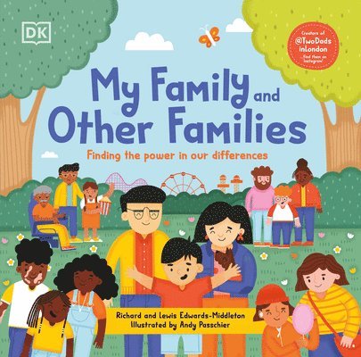 My Family and Other Families: Finding the Power in Our Differences 1