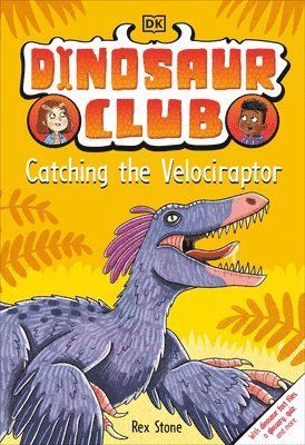 bokomslag Dinosaur Club: Catching the Velociraptor