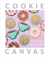bokomslag Cookie Canvas: Creative Designs for Every Occasion
