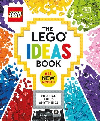 Simon Hugo, Tori Kosara - The Lego Ideas Book New Edition: You Can Build Anything!, Inbunden