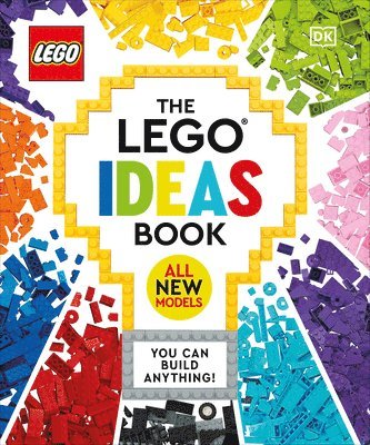 bokomslag The Lego Ideas Book New Edition: You Can Build Anything!