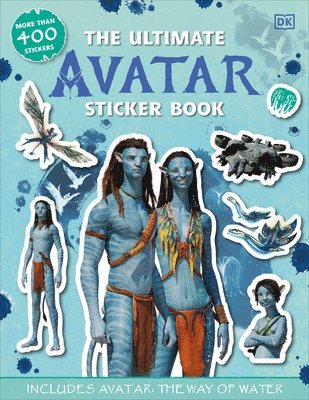The Ultimate Avatar Sticker Book: Includes Avatar the Way of Water 1