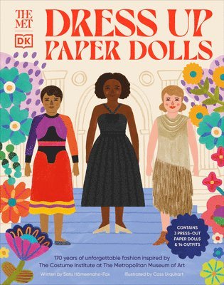 bokomslag The Met Dress-Up Paper Dolls: 170 Years of Unforgettable Fashion from the Metropolitan Museum of Art's Costume Institute