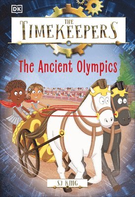 SJ King, Sj King - The Timekeepers: The Ancient Olympics, Inbunden