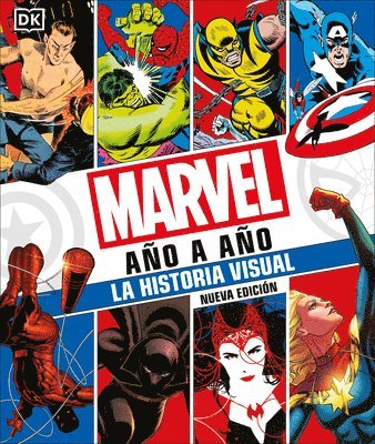 bokomslag Marvel Año a Año (Marvel Year by Year): La Historia Visual