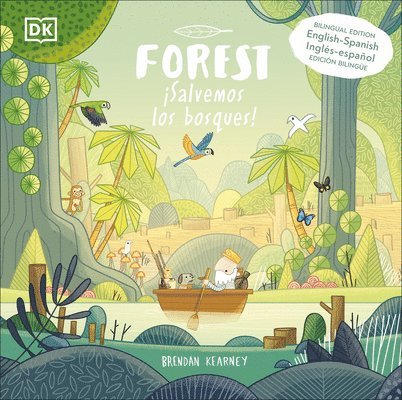 Brendan Kearney - Forest: Bilingual Edition English-Spanish, Inbunden