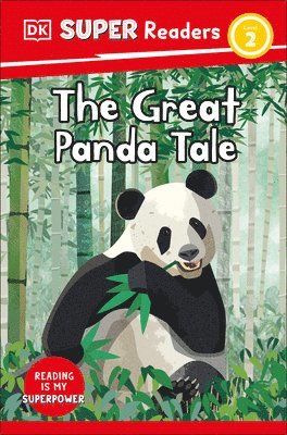 bokomslag DK Super Readers Level 2 the Great Panda Tale