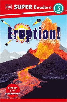 bokomslag DK Super Readers Level 3 Eruption!