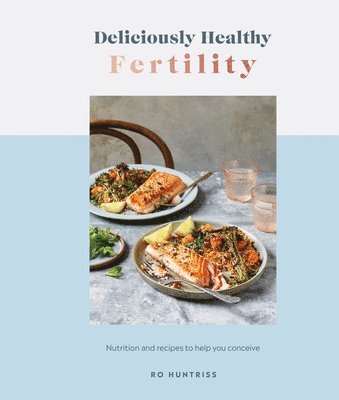 bokomslag Deliciously Healthy Fertility