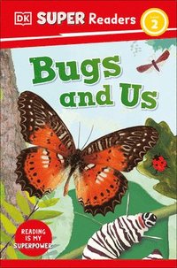 bokomslag DK Super Readers Level 2 Bugs and Us