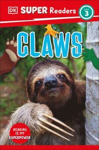 bokomslag DK Super Readers Level 3 Claws