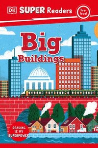 bokomslag DK Super Readers Pre-Level Big Buildings