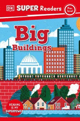 bokomslag DK Super Readers Pre-Level Big Buildings