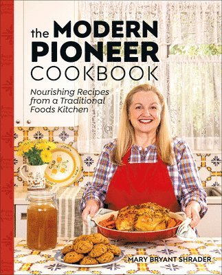 bokomslag The Modern Pioneer Cookbook