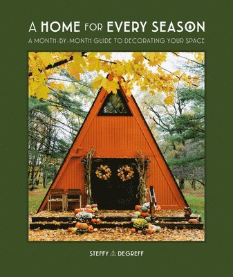 A Home for Every Season 1