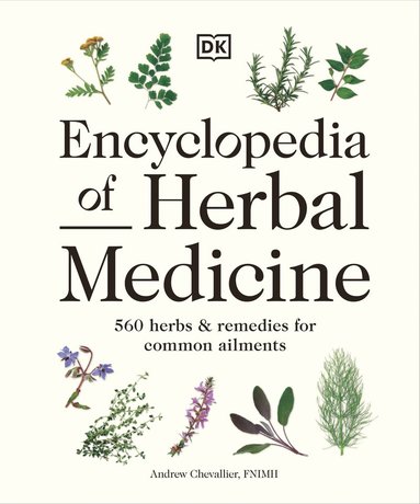 bokomslag Encyclopedia of Herbal Medicine New Edition