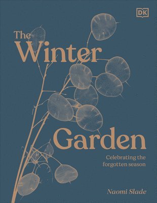 The Winter Garden: Celebrate the Forgotten Season 1