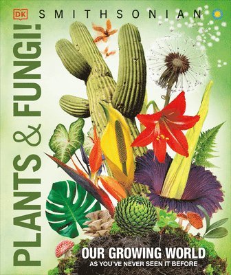 bokomslag Knowledge Encyclopedia Plants and Fungi!