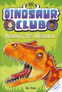 bokomslag Dinosaur Club: Avoiding the Allosaurus