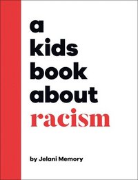 bokomslag A Kids Book about Racism