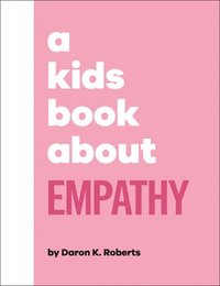 bokomslag A Kids Book about Empathy