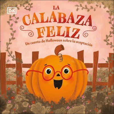 La Calabaza Feliz (the Happy Pumpkin) 1