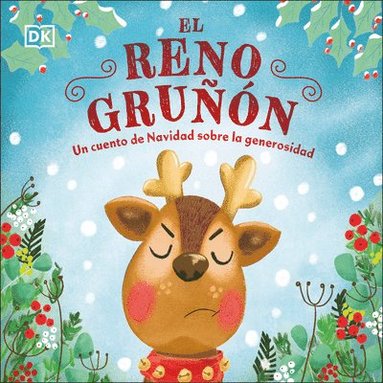 bokomslag El Reno Gruñón (the Grumpy Reindeer)