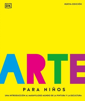 Arte Para Niños (Children's Book of Art) 1