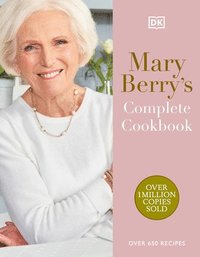 bokomslag Mary Berry's Complete Cookbook: Over 650 Recipes