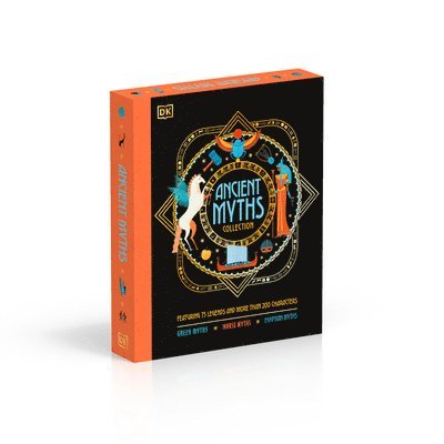 Ancient Myths Collection: Greek Myths, Norse Myths and Egyptian Myths: Featuring 75 Legends and More Than 200 Characters 1