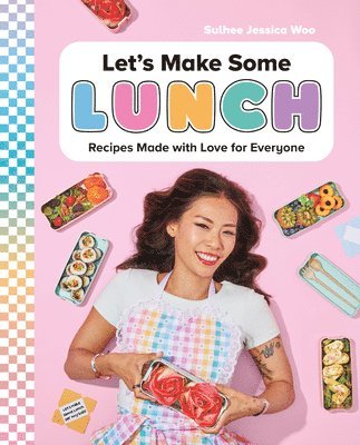 Sulhee Jessica Woo - Let's Make Some Lunch, Inbunden