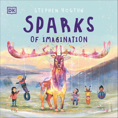 Stephen Hogtun - Sparks of Imagination, Inbunden